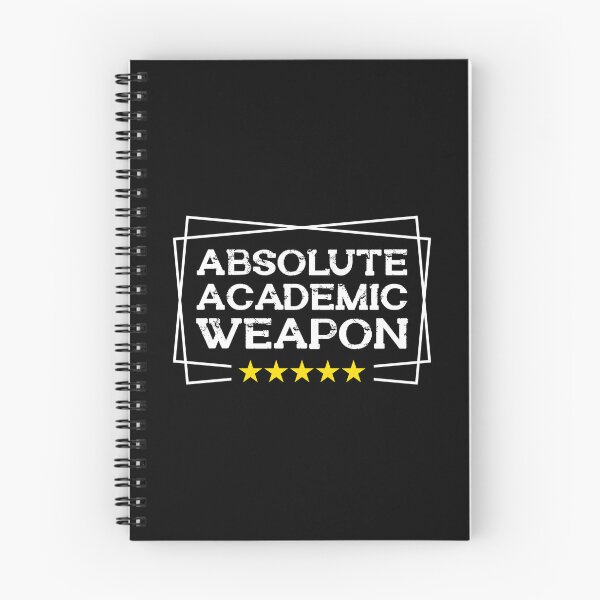 Item preview, Absolute Academic Weapon  designed and sold by OUSSART ⭐⭐⭐⭐⭐.