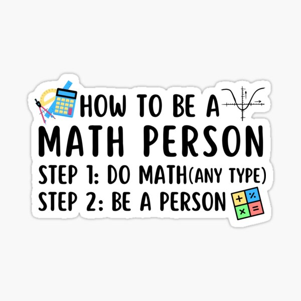 Math Slogan Stickers for Sale | Redbubble Math Slogan Stickers for Sale | Redbubble