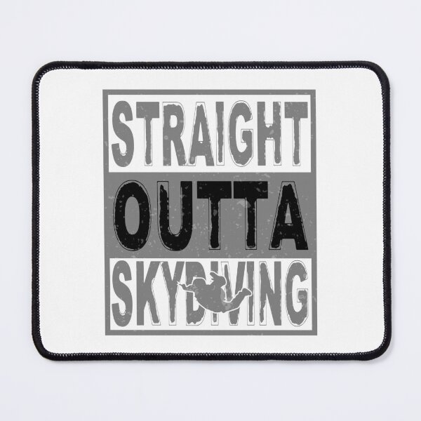Item preview, Straight outta skydiving, hobby designed and sold by HarriPaloma.