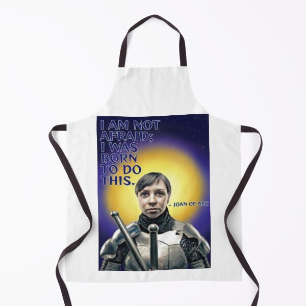 Item preview, Joan Of Arc Quote - I Am Not Afraid I Was Born To Do This designed and sold by LethalPixieDust.
