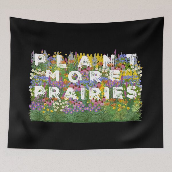 Item preview, PLANT MORE PRAIRIES designed and sold by Bittersweet Gardener.
