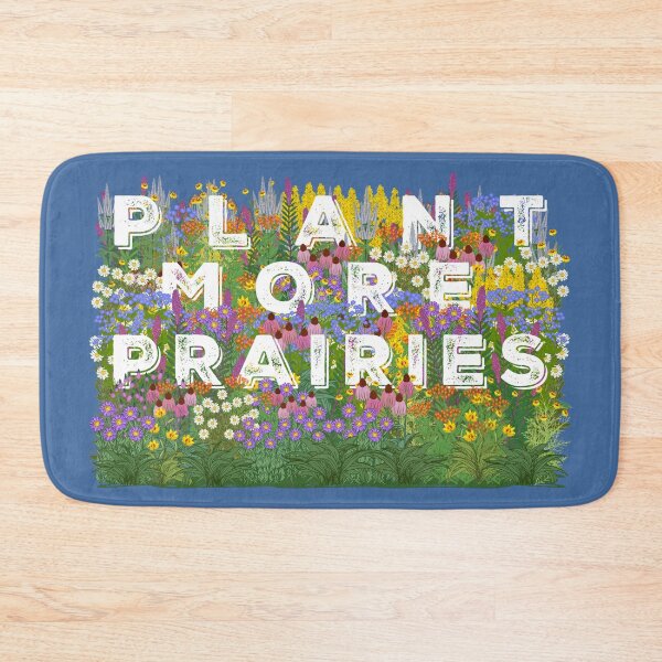 Item preview, PLANT MORE PRAIRIES designed and sold by Bittersweet Gardener.