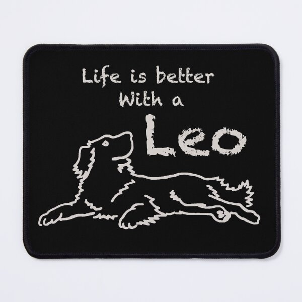 Item preview, Life is better with a Leo designed and sold by MuTaBu.