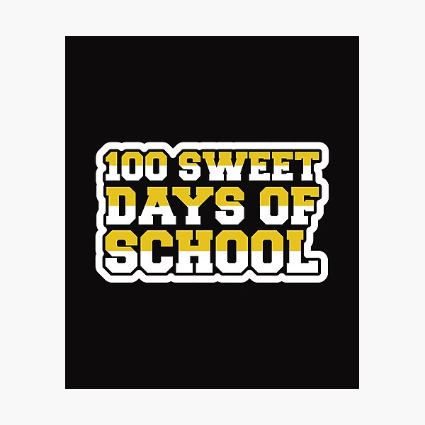 Item preview, 100 sweet days of school designed and sold by OHNS Corner.