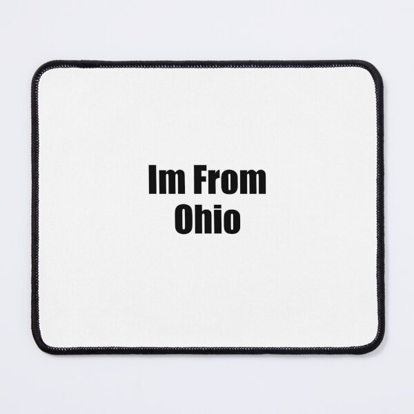 Item preview, Im from ohio designed and sold by Jerry Tom ⭐⭐⭐⭐⭐.