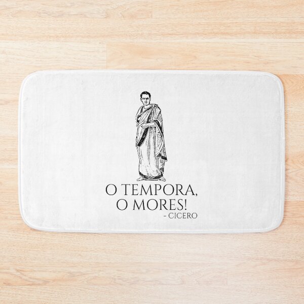 Item preview, Cicero Quote - O Tempora, O Mores! - Classical Latin Saying designed and sold by Styrman.