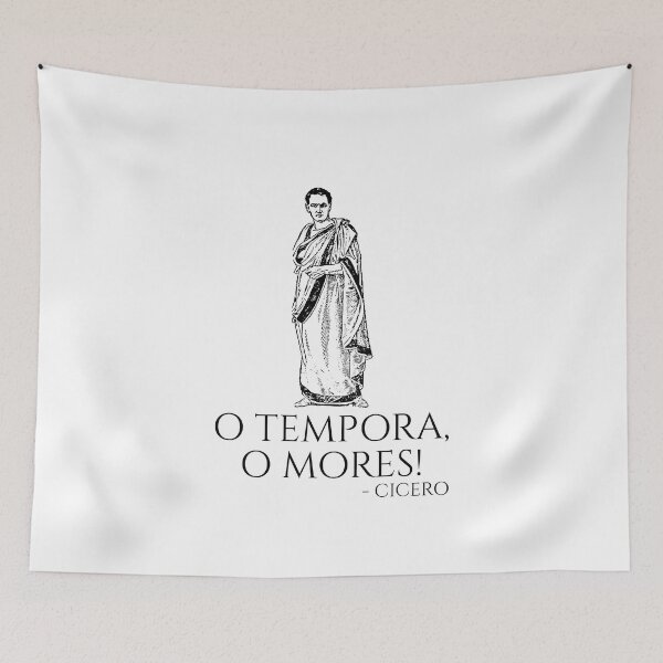 Item preview, Cicero Quote - O Tempora, O Mores! - Classical Latin Saying designed and sold by Styrman.