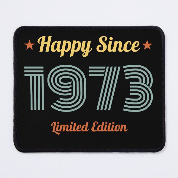 Item preview, VINTAGE HAPPY SINCE 1973 LIMITED EDITION BIRTHDAY GIFT IDEA designed and sold by Kipcio.