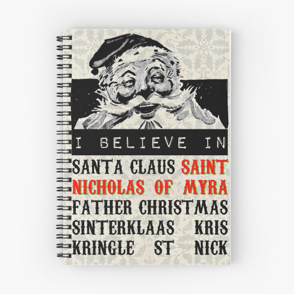 Item preview, I believe in the (real) Santa Claus - Saint Nicholas of Myra designed and sold by Patristix.