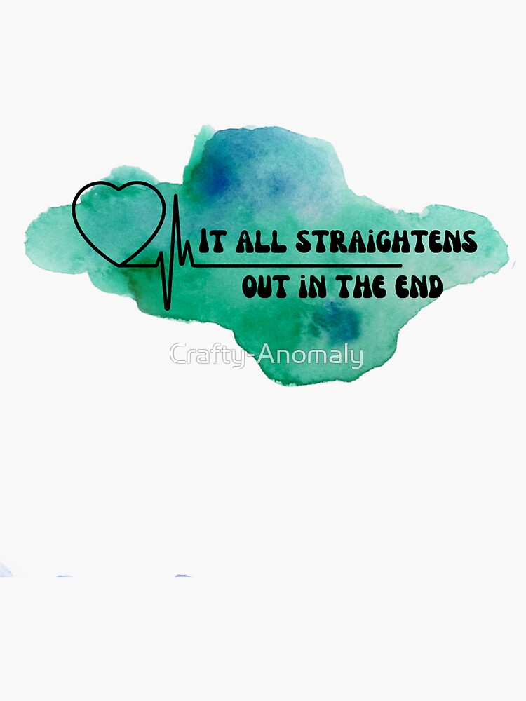 "EMS, EMT, POTs, Cardiology medical Dark Humor "It all straightens out