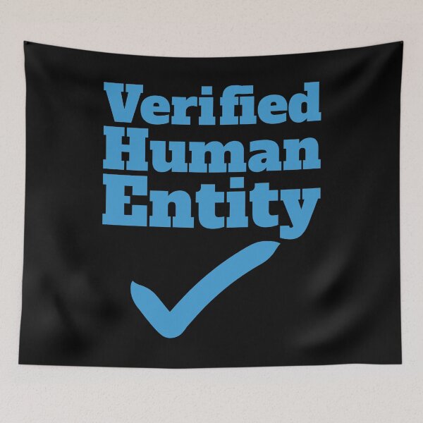 Item preview, Verified Human Entity designed and sold by PeachesMommy.