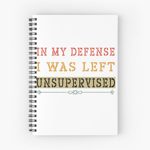 Item preview, Vintage Retro In my Defense I was left Unsupervised designed and sold by ACCL.