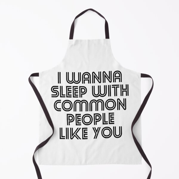 Item preview, I Wanna Sleep with Common People Like You designed and sold by KGoPrintables.