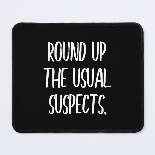 Item preview, Round up the usual suspects (white) designed and sold by didijuca.