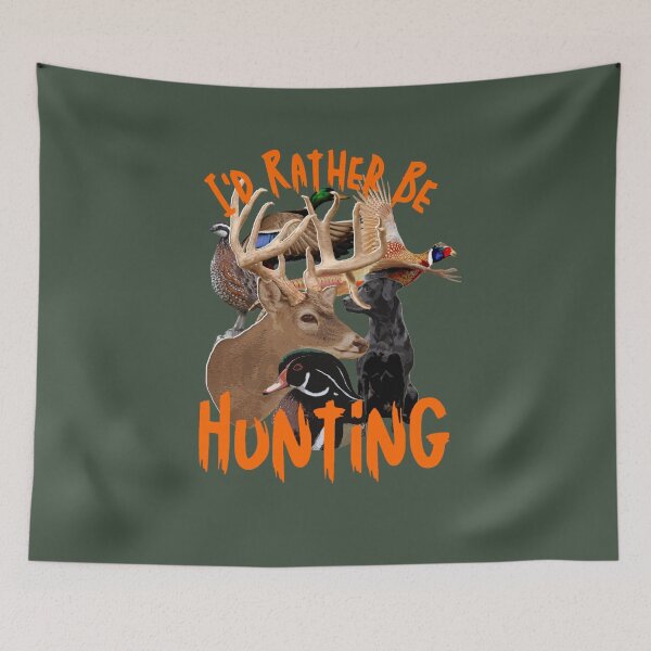 Item preview, I'd Rather Be Hunting, Duck, Deer, Pheasant, Quail Design designed and sold by LifeCrush.