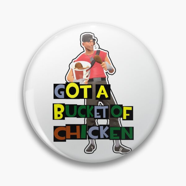 Item preview, Got a Bucket of Chicken TF2 Scout Meme Art designed and sold by ShirtsByFerg.