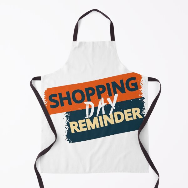 Item preview, Shopping Reminder day designed and sold by Freddy501 ⭐⭐⭐⭐⭐.