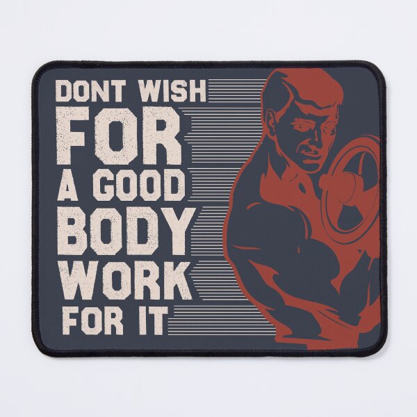 Item preview, Dont Wish For A Good Body Work For It designed and sold by 5thseason-shop.