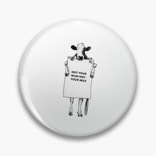 Item preview, Not your mum not your milk designed and sold by RiceDrawings.