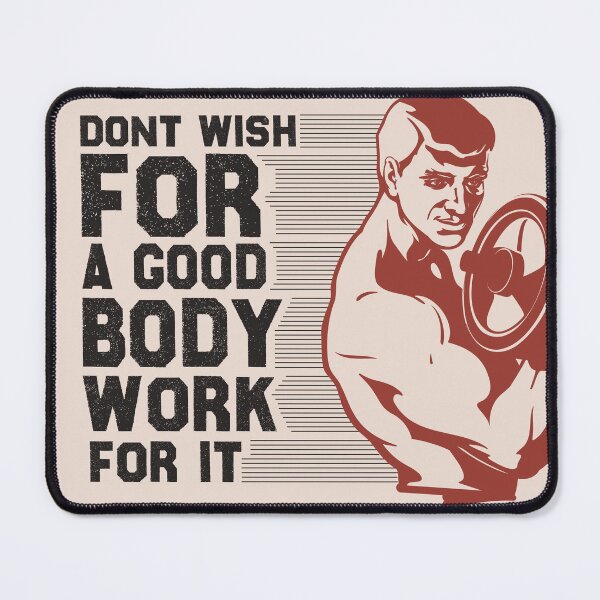 Item preview, Dont Wish For A Good Body Work For It designed and sold by 5thseason-shop.