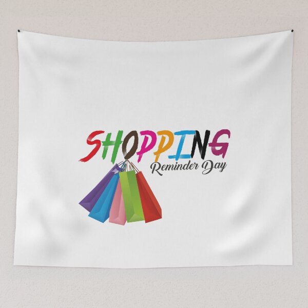Item preview, Shopping Reminder day designed and sold by Freddy501  ⭐⭐⭐⭐⭐.