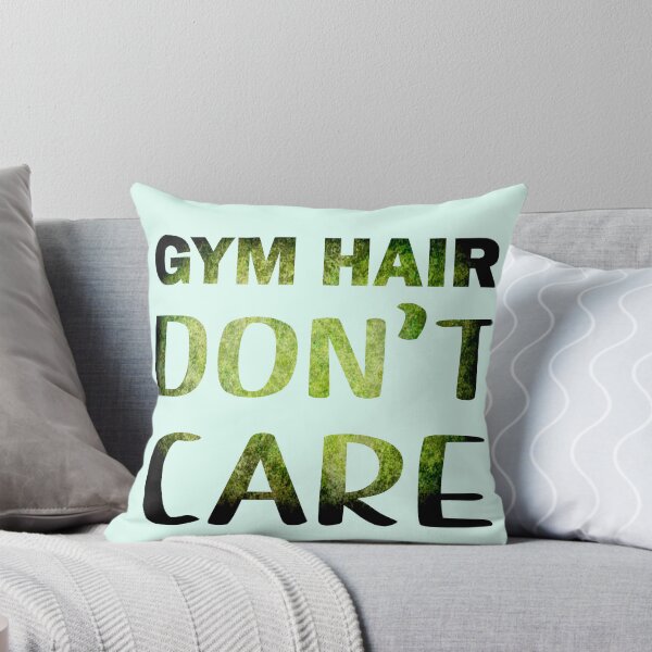 Item preview, Gym Hair, Don't Care [Grunge Lettering version] designed and sold by CristalleLisa.