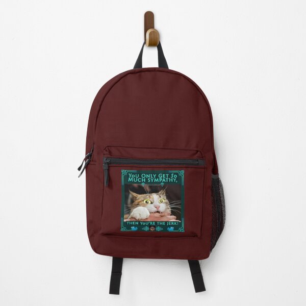 Item preview, You Only Get So Much Sympathy, Then You’re The Jerk! designed and sold by Walter G. Esselman.