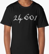 Prisoner 24601 Jean Valjean | Musical Theatre Break A Leg Gifts Long T-Shirt