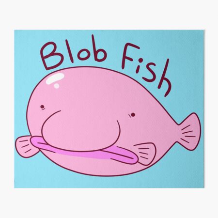 Beautiful Blob Fish | Art Board Print