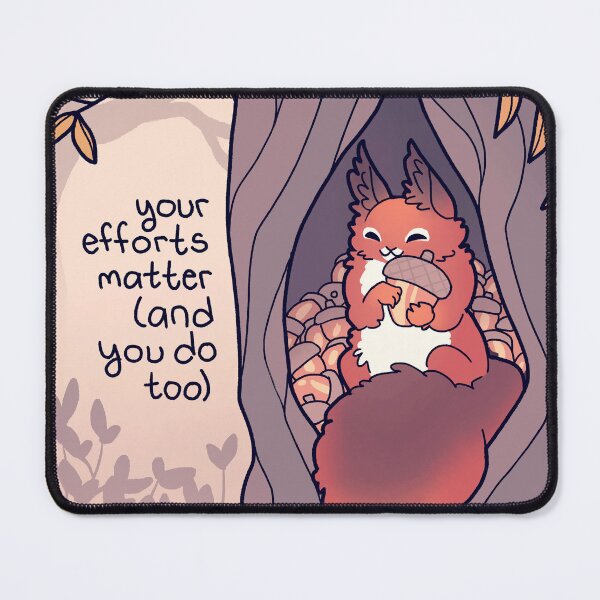 Item preview, "Your Efforts Matter (and You Do Too)" Red Squirrel designed and sold by thelatestkate.