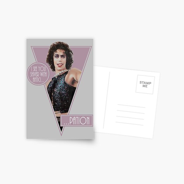 The Rocky Horror Picture Show - I see you shiver with antici... Postal