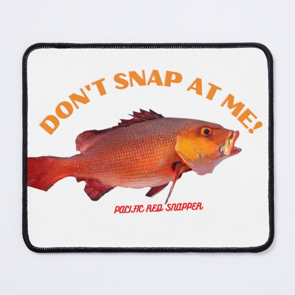 Item preview, Don’t Snap At Me! designed and sold by CaptJohnny.