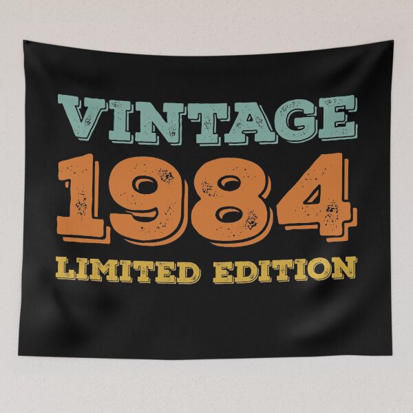 Item preview, VINTAGE 1984 LIMITED EDITION DISTRESSED RETRO BIRTHDAY GIFT IDEA designed and sold by Kipcio.