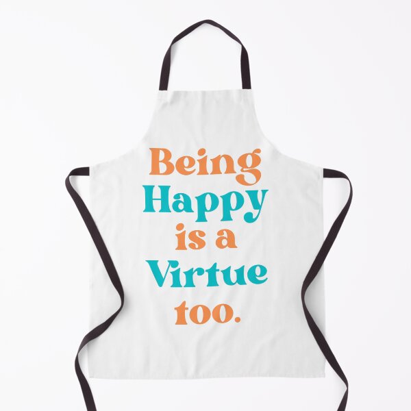 Item preview, Being Happy Is A Virtue too  designed and sold by Loveart60.