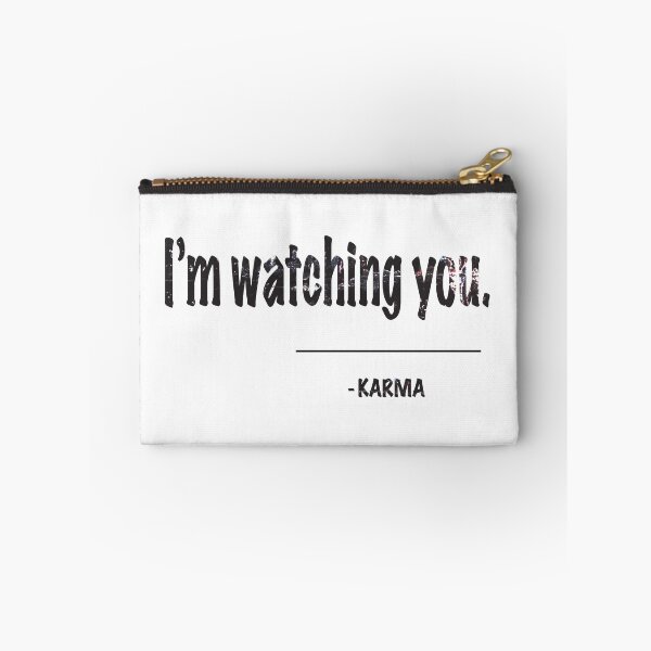 Item preview, Karma is Watching You designed and sold by hickhopshop.