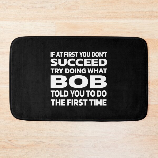 Item preview, Doing What BOB Told You To Do Name Personalized Birthday Gift. designed and sold by Quote a Passage.