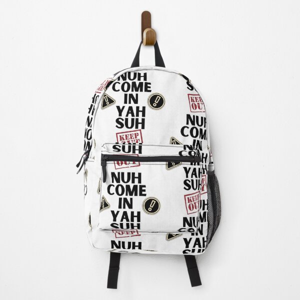 Item preview, Nuh Come In Yah Suh - Do Not Enter Warning Sign designed and sold by IslandDrip.