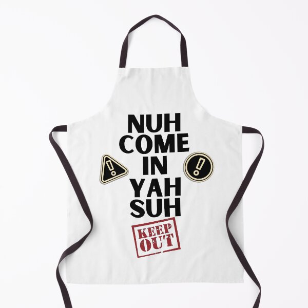 Item preview, Nuh Come In Yah Suh - Do Not Enter Warning Sign designed and sold by IslandDrip.