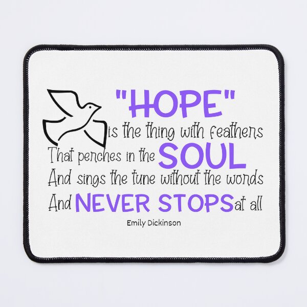 Item preview, Hope Is The Thing With Feathers That Perches In The Soul And Sings The Tune Without The Words And Never Stops At All Emily Dickinson Poem designed and sold by Loveart60.