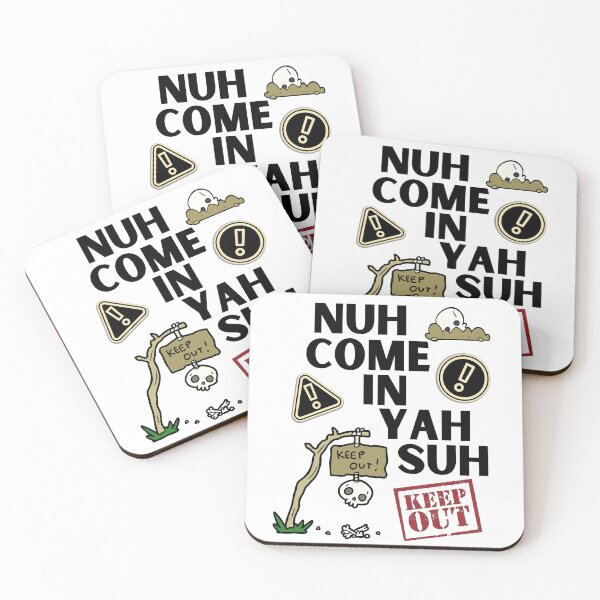Item preview, Nuh Come In Yah Suh - Do Not Enter Warning Sign 2 designed and sold by IslandDrip.