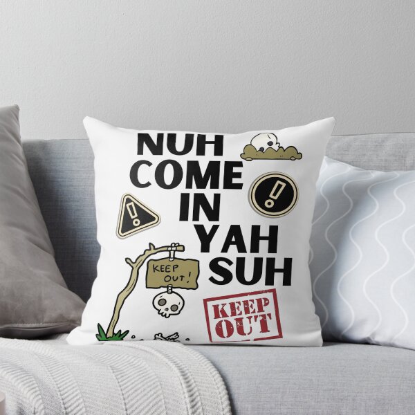 Item preview, Nuh Come In Yah Suh - Do Not Enter Warning Sign 2 designed and sold by IslandDrip.