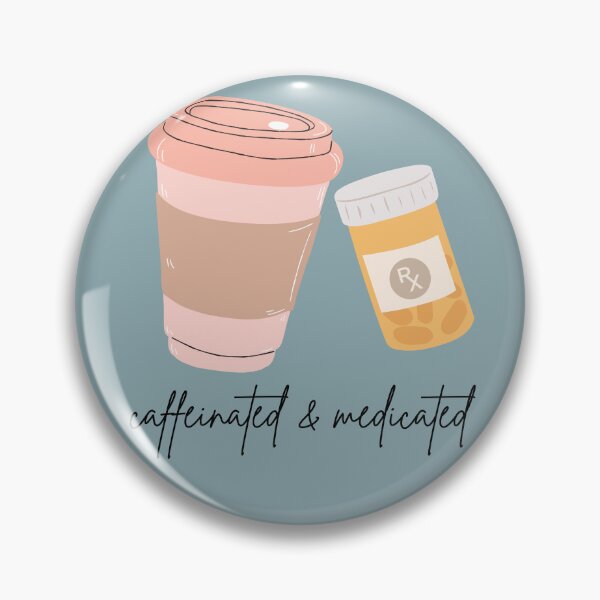 Item preview, Caffeinated & Medicated designed and sold by toadsforall.
