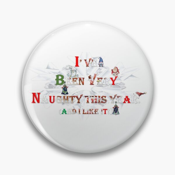 Item preview, I've Been Naughty and I like It designed and sold by Patricia Brown.