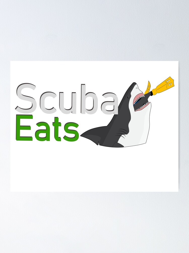 "Scuba eats great white shark" Poster for Sale by HaHa-Funny | Redbubble