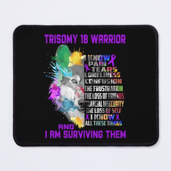 Item preview, Trisomy 18 Warrior - I Know All These Things and I Am Surviving Them designed and sold by CansellBar.