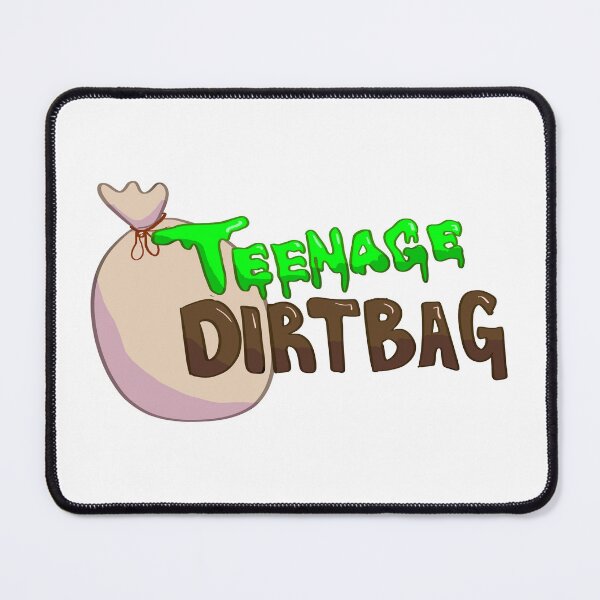 Item preview, *unofficial merch* Teenage Dirtbag design designed and sold by PixieSchtick.