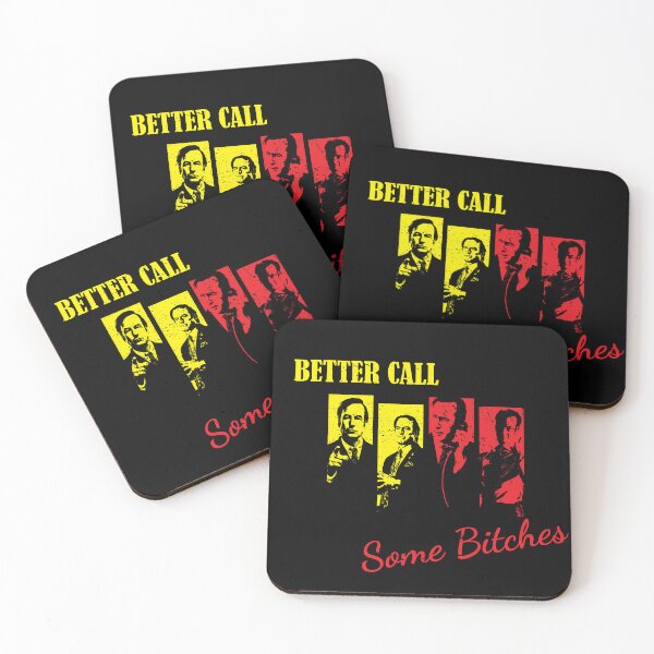 Item preview, Better Call Some Bitches designed and sold by Frvnz02.