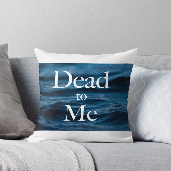 Item preview, Dead to Me designed and sold by plus64prints.