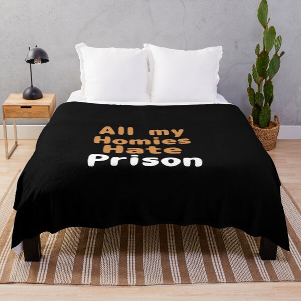 Item preview, All my homies hate prison designed and sold by We Grow.