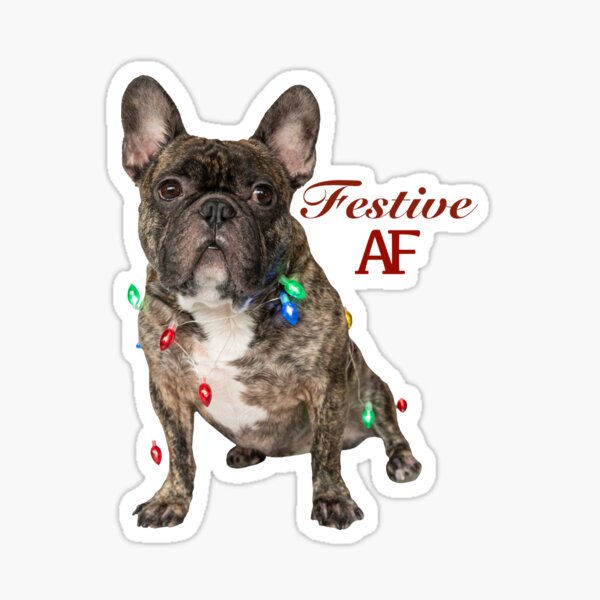 Festive AF Frenchie Sticker